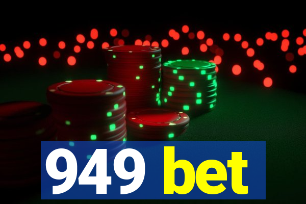 949 bet